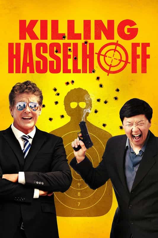 电影《杀死霹雳游侠  Killing Hasselhoff》（2017美国）--高清4K/1080P迅雷BT资源下载