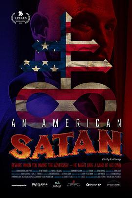 纪录片《An American Satan》（2019美国）--高清4K/1080P迅雷BT资源下载