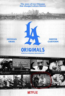 纪录片《正宗LA  L.A. Originals》（2020美国 / 阿根廷）--高清4K/1080P迅雷BT资源下载