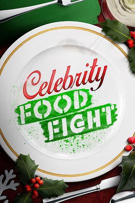 电视综艺《看名人糟蹋食物  Celebrity Food Fight》（2015美国）--高清4K/1080P迅雷BT资源下载