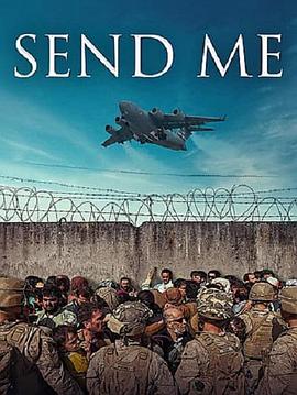 纪录片《Send Me》（2022美国）--高清4K/1080P迅雷BT资源下载