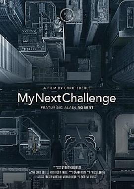 纪录片《My Next Challenge》（2020加拿大）--高清4K/1080P迅雷BT资源下载