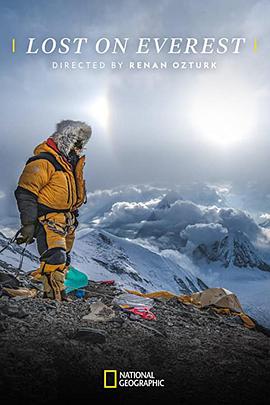 纪录片《Lost on Everest》（2020美国）--高清4K/1080P迅雷BT资源下载