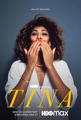纪录片《蒂娜  Tina》（2021美国）--高清4K/1080P迅雷BT资源下载