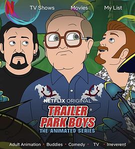 电视剧《公园男孩：动画版 第一季  Trailer Park Boys: The Animated Series》（2019美国）--高清4K/1080P迅雷BT资源下载