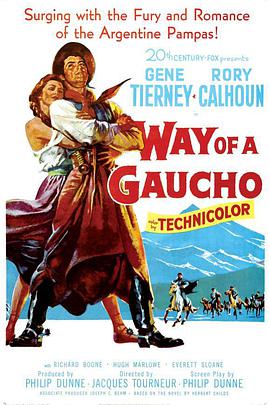 电影《阿根廷儿女英雄传  Way of a Gaucho》（1952美国）--高清4K/1080P迅雷BT资源下载