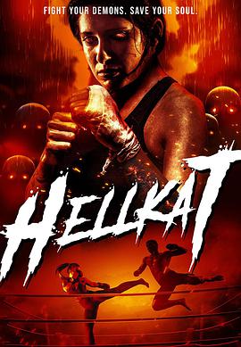 电影《地狱猫  HellKat》（2021英国）--高清4K/1080P迅雷BT资源下载