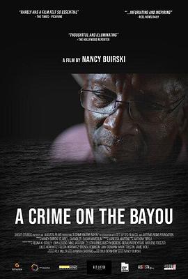 纪录片《河湾罪孽  A Crime on the Bayou》（2020美国）--高清4K/1080P迅雷BT资源下载