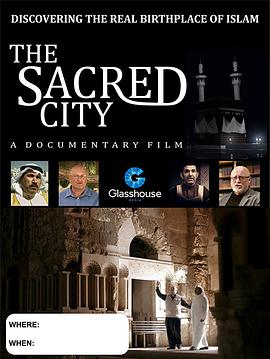 纪录片《The Sacred City》（2016英国 / 约旦）--高清4K/1080P迅雷BT资源下载