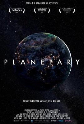 纪录片《行星  Planetary》（2015美国）--高清4K/1080P迅雷BT资源下载