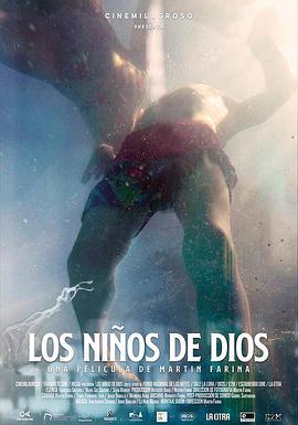 纪录片《Los niños de Dios》（2021阿根廷）--高清4K/1080P迅雷BT资源下载