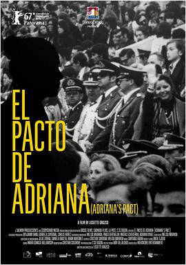 纪录片《亲密正义  El Pacto de Adriana》（2017智利 / 哥伦比亚）--高清4K/1080P迅雷BT资源下载