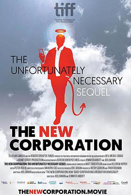 纪录片《新企业：不得已但必要的后续  The New Corporation: The Unfortunately Necessary Sequel》（2020加拿大）--高清4K/1080P迅雷BT资源下载