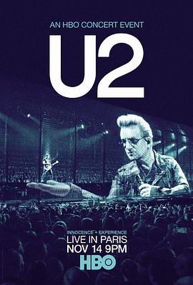 纪录片《U2: Innocence + Experience, Live in Paris》（2015美国）--高清4K/1080P迅雷BT资源下载