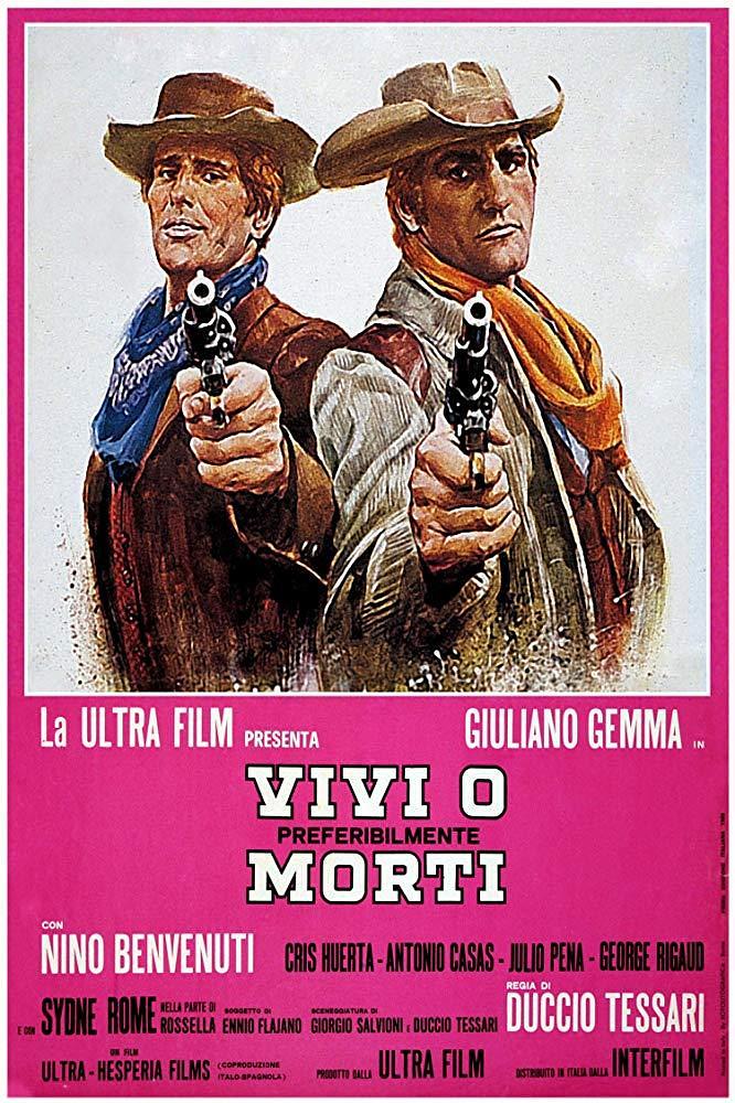 纪录片《打死不离亲兄弟  Vivi o, preferibilmente, morti》（1969意大利 / 西班牙）--高清4K/1080P迅雷BT资源下载