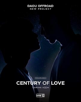 电视剧《Century of Love》（2024泰国）--高清4K/1080P迅雷BT资源下载