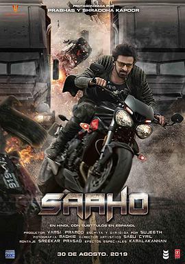 电影《萨霍  Saaho》（2019印度）--高清4K/1080P迅雷BT资源下载