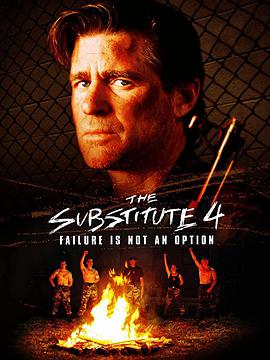 电影《虎猛警师4  The Substitute: Failure Is Not an Option》（2001美国）--高清4K/1080P迅雷BT资源下载