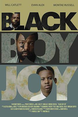电影《黑人男孩的欢乐  Black Boy Joy》（2019美国）--高清4K/1080P迅雷BT资源下载