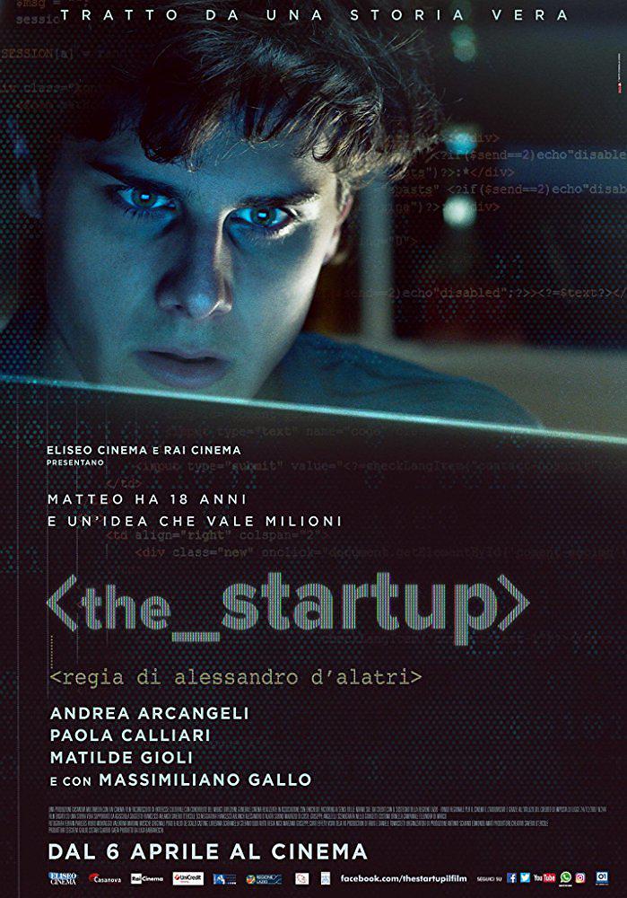 电影《创业虚拟梦  The Startup: Accendi il tuo futuro》（2017意大利）--高清4K/1080P迅雷BT资源下载