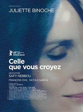 电影《你觉得我是谁  Celle que vous croyez》（2019法国 / 比利时）--高清4K/1080P迅雷BT资源下载