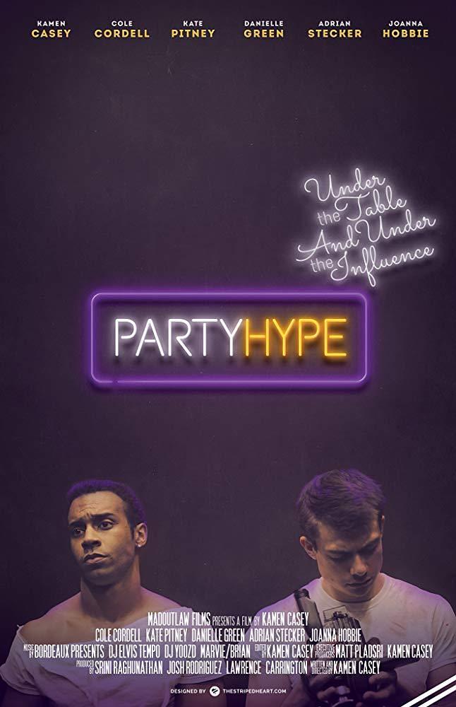 电影《嗨趴  Party Hype》（2018美国）--高清4K/1080P迅雷BT资源下载