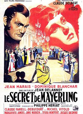 电影《梅耶林的秘密  Le secret de Mayerling》（1949法国）--高清4K/1080P迅雷BT资源下载