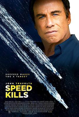 电影《极速杀机  Speed Kills》（2019美国）--高清4K/1080P迅雷BT资源下载