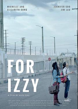 电影《伊兹的礼物  For Izzy》（2018美国）--高清4K/1080P迅雷BT资源下载