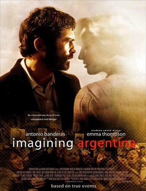 电影《梦想阿根廷  Imagining Argentina》（2003西班牙 / 英国 / 美国）--高清4K/1080P迅雷BT资源下载