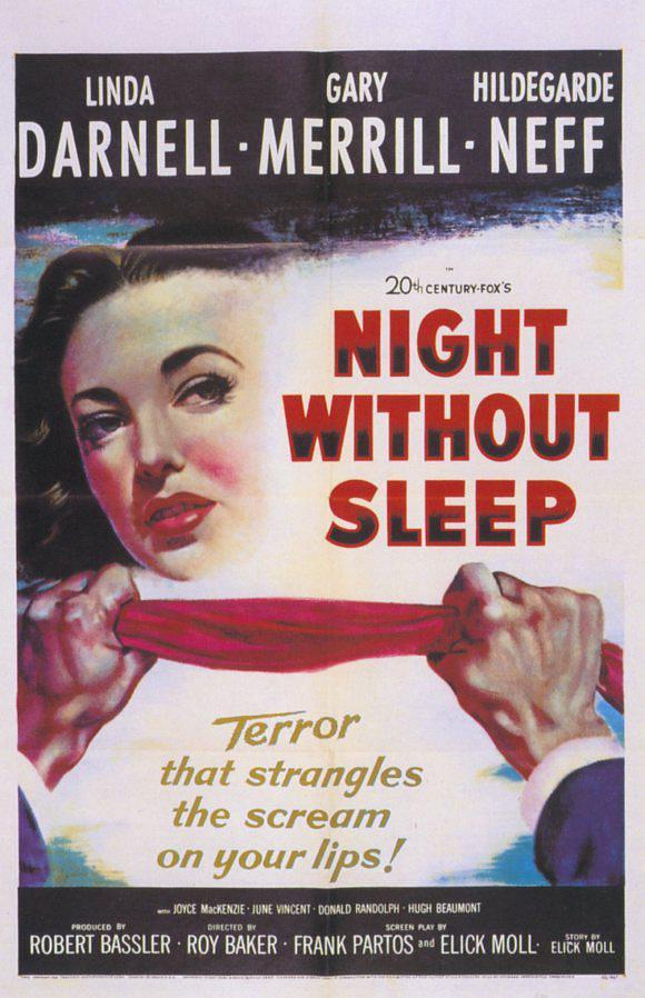 电影《不眠夜  Night  Without  Sleep》（1952美国）--高清4K/1080P迅雷BT资源下载