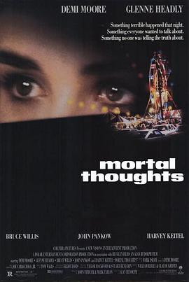 电影《致命思想  Mortal Thoughts》（1991美国）--高清4K/1080P迅雷BT资源下载