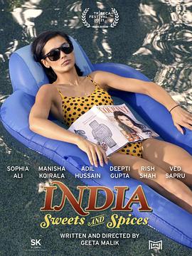 电影《印度糖果和香料  India Sweets and Spices》（2021美国）--高清4K/1080P迅雷BT资源下载