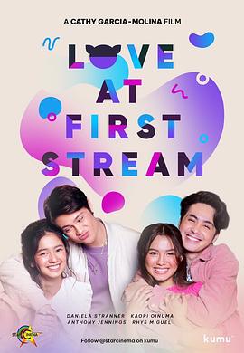 电影《一眼动情  Love at First Stream》（2021菲律宾）--高清4K/1080P迅雷BT资源下载