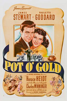 电影《一桶金  Pot o' Gold》（1941美国）--高清4K/1080P迅雷BT资源下载