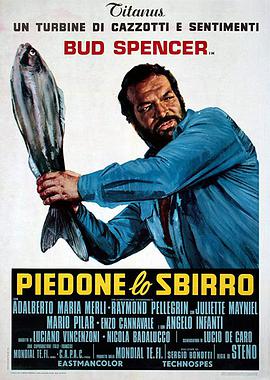 电影《把警察绑起来  Piedone lo sbirro》（1973意大利 / 西德）--高清4K/1080P迅雷BT资源下载