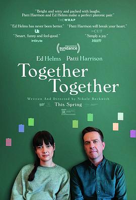 电影《一起在一起  Together Together》（2021美国）--高清4K/1080P迅雷BT资源下载