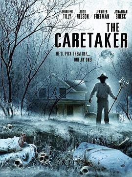 电影《The Caretaker》（2008美国）--高清4K/1080P迅雷BT资源下载