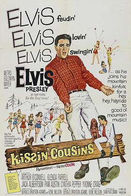 电影《亲亲表兄妹  Kissin' Cousins》（1964美国）--高清4K/1080P迅雷BT资源下载