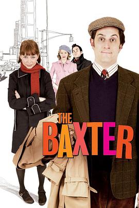 电影《极致处男  The Baxter》（2005美国）--高清4K/1080P迅雷BT资源下载
