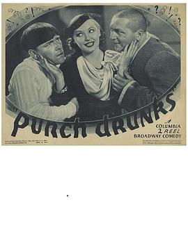 电影《Punch Drunks》（1934美国）--高清4K/1080P迅雷BT资源下载