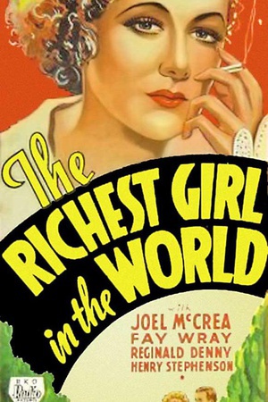 电影《世界上最富有的女孩  The Richest Girl in the World》（1934美国）--高清4K/1080P迅雷BT资源下载