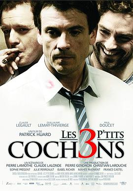 电影《三只小猪  Les 3 p'tits cochons》（2007加拿大）--高清4K/1080P迅雷BT资源下载