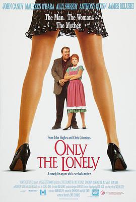 电影《男大当婚  Only the Lonely》（1991美国）--高清4K/1080P迅雷BT资源下载