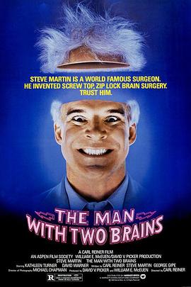 电影《双脑人  The Man with Two Brains》（1983美国）--高清4K/1080P迅雷BT资源下载