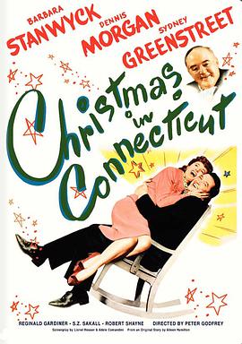 电影《康州圣诞  Christmas in Connecticut》（1945美国）--高清4K/1080P迅雷BT资源下载