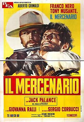 电影《无情职业快枪手  Il mercenario》（1968意大利 / 西班牙 / 美国）--高清4K/1080P迅雷BT资源下载