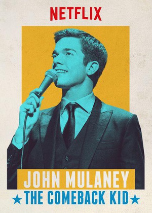 电影《木兰尼：逆转胜小子  John Mulaney: The Comeback Kid》（2015美国）--高清4K/1080P迅雷BT资源下载