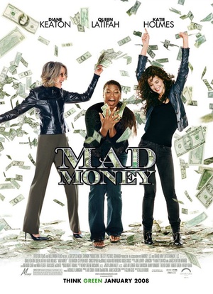 电影《我为钱狂  Mad Money》（2008美国）--高清4K/1080P迅雷BT资源下载