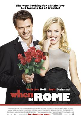 电影《罗马情缘  When in Rome》（2010美国）--高清4K/1080P迅雷BT资源下载